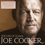 Joe Cocker - Life Of A Man - The Ultimate Hits 1968-2013 – Hledejceny.cz