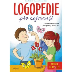 Logopedie pro nejmenší - Irena Šáchová