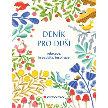 Deník pro duši - relaxace, kreativita, inspirace - neuveden