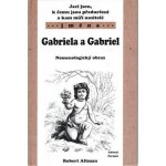 Gabriela a Gabriel - Nomenologický obraz - Altman Robert – Zboží Mobilmania