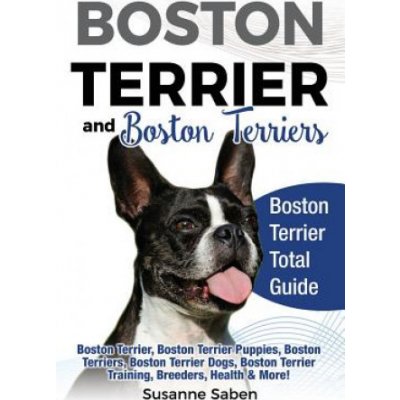 Boston Terrier And Boston Terriers
