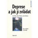 Kniha Deprese a jak ji zvládat