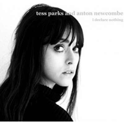 Parks Tess & Anton Newco - I Declare Nothing LP – Zbozi.Blesk.cz