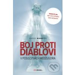 Boj proti diablovi v posolstvách Medžugoria - Diego Manetti – Hledejceny.cz