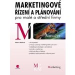 Blažková Martina - Marketingové řízení a plánování pro malé a střední firmy – Hledejceny.cz