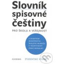 Slovník spisovné češtiny Studentské vydání -- pro školu a veřejnost - Josef Filipec