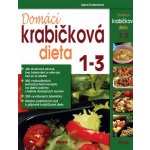 Nakladatelství Dona s.r.o. Domácí krabičková dieta 1 - 3 - BOX – Sleviste.cz