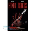 Fitzek Sebastian: Izolovaný Kniha