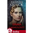 Dáma s minulostí - Amanda Quick