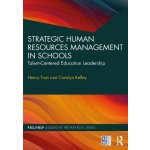Strategic Human Resources Management in Schools – Hledejceny.cz