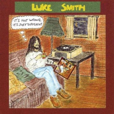 It's Not Wrong, It's Just Different - Luke Smith CD