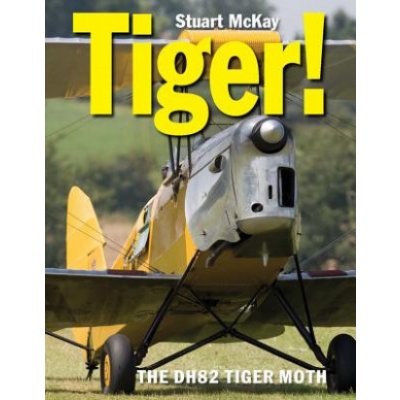 Tiger! McKay Stuart OBE – Zboží Mobilmania