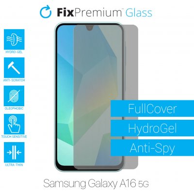Ochranná folie FixPremium HydroGel Anti-Spy pro Samsung Galaxy A16 5G – Zboží Živě