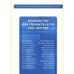 Komunitní ošetřovatelství pro sestry – Hledejceny.cz