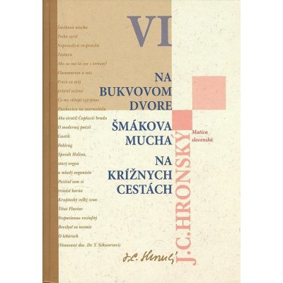 Na bukvovom dvore Šmákova mucha Na krížnych cestách – Hledejceny.cz