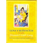 Markéta Vostrá: Luna v Blížencích 3. z cyklu Dvanáct tváří Luny – Hledejceny.cz