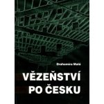 Vězeňství po česku – Hledejceny.cz