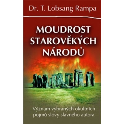 Moudrost starověkých národů - Lobsang T. Rampa – Zboží Mobilmania