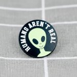 Pinarna Mimozemšťan Humans aren't real / Lidé nejsou skuteční – Zboží Dáma