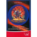 Psychologie buddhistické tantry - Rob Preece – Zbozi.Blesk.cz