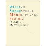 Mnoho povyku pro nic - William Shakespeare – Zboží Mobilmania