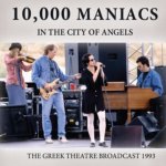 Ten Thousand Maniacs - In The City Of Angels CD – Hledejceny.cz
