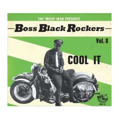 Various - Boss Black Rockers Vol. 8 - Cool It CD – Hledejceny.cz