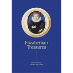 Elizabethan Treasures: Miniatures by Hilliard and Oliver - MacLeod, Catharine – Hledejceny.cz