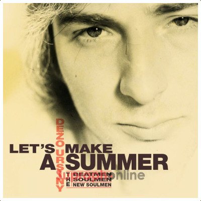 Ursiny Dežo Let's Make Summer LP – Hledejceny.cz
