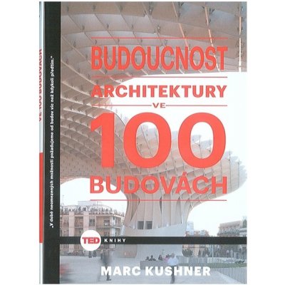 TED Budoucnost architektury