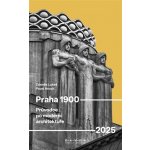 Praha 1900 - 2025. Průvodce po moderní architektuře – Hledejceny.cz