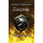 Zaklínač VIII. - Bouřková sezóna, 1. vydání - Andrzej Sapkowski