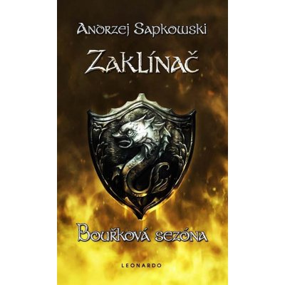 Zaklínač: Bouřková sezóna - Andrzej Sapkowski