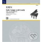 Folk Songs and Carols for Piano - Petr Eben – Hledejceny.cz