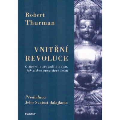 Vnitřní revoluce - Robert Thurman – Zbozi.Blesk.cz