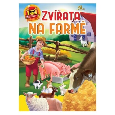 FONI Book Pracovní sešit 101 aktivit s nálepkami Zvířata na farmě CZ verze 21x30cm – Zbozi.Blesk.cz