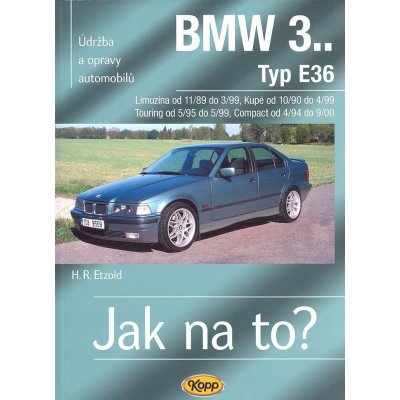 BMW 3.. Typ E36, Limuzína, Kupé, Touring, Compact, Údržba a opravy automobilů č. 70