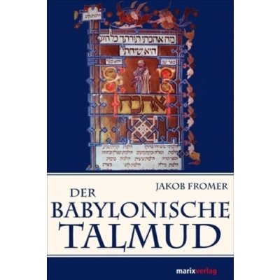 Der Babylonische Talmud – Hledejceny.cz