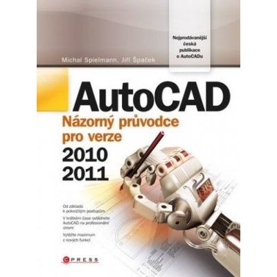 AutoCAD - Jiří Špaček, Michal Spielmann