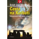 Cesta na Kiribati - Däniken Erich von