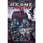 Běsné město Dana Rusková – Hledejceny.cz