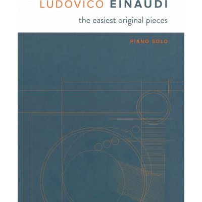 Ludovico Einaudi The Easiest Original Pieces Piano Noty – Sleviste.cz