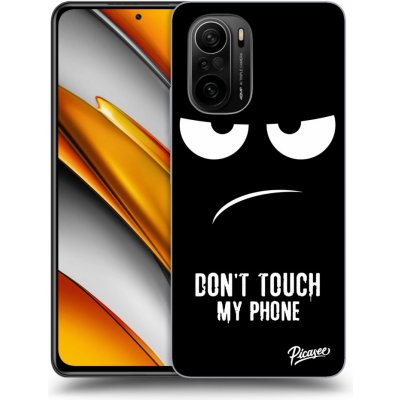 Pouzdro Picasee ULTIMATE CASE Xiaomi Poco F3 - Don't Touch My Phone – Zboží Mobilmania