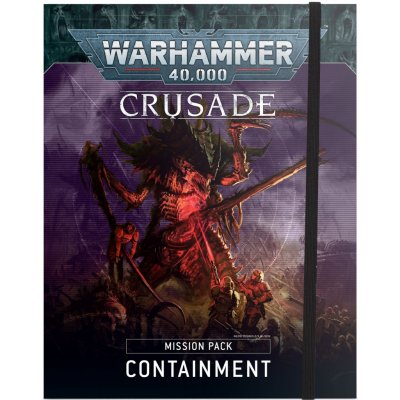 GW Warhammer Crusade Mission Pack: Containment – Hledejceny.cz