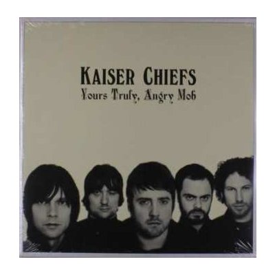 Kaiser Chiefs - Yours Truly, Angry Mob LP – Hledejceny.cz
