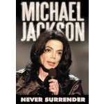 Michael Jackson: Never Surrender DVD – Hledejceny.cz