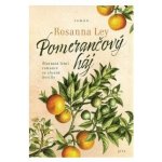Pomerančový háj - Rosanna Ley – Zboží Dáma