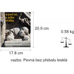 Nakladatelství Tichá srdce - Mgr. Alena Ježková, Ph.D. Karel IV. a jeho Praha – Hledejceny.cz