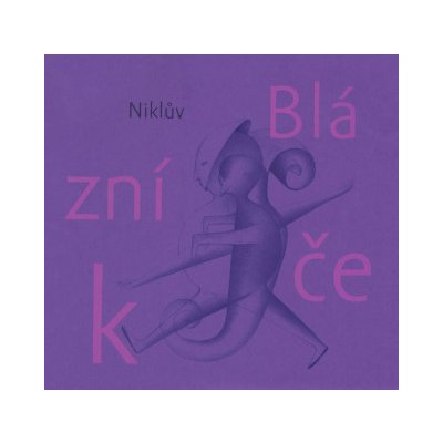 Niklův Blázníček - Nikl Petr