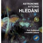 Astronomie a fyzika - Hledání – Hledejceny.cz